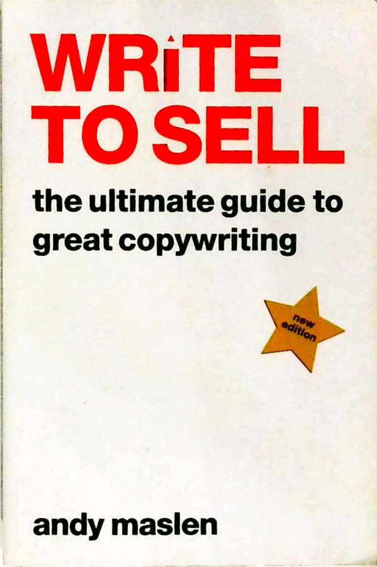 Write to Sell - The Ultimate Guide to Great Copywriting