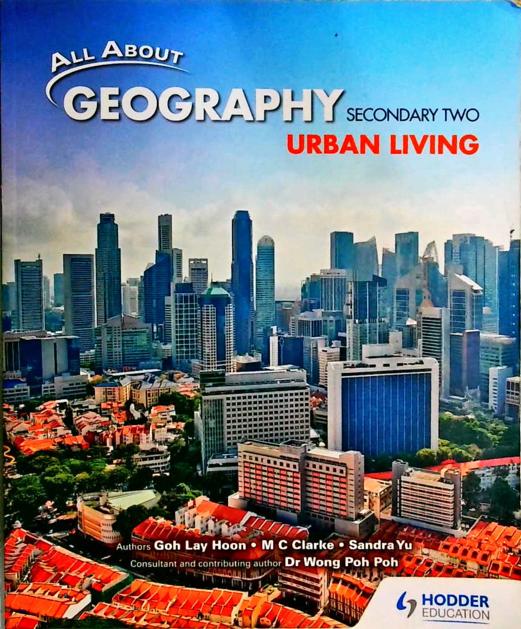 Geography textbook: secondary 2 urban living