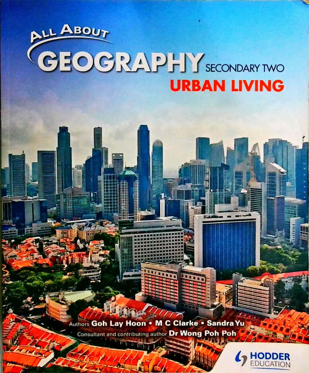 Geography textbook: secondary 2 urban living