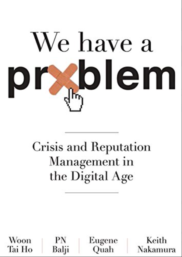 We Have A Problem: Crisis and Reputation Management in the Digital Age