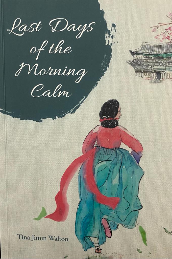 Last Days of the Morning Calm