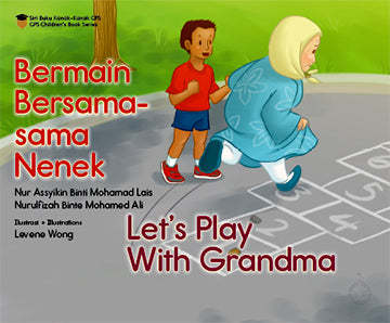 Bermain Bersama-sama Nenek / Let's Play With Grandma (Malay/English)