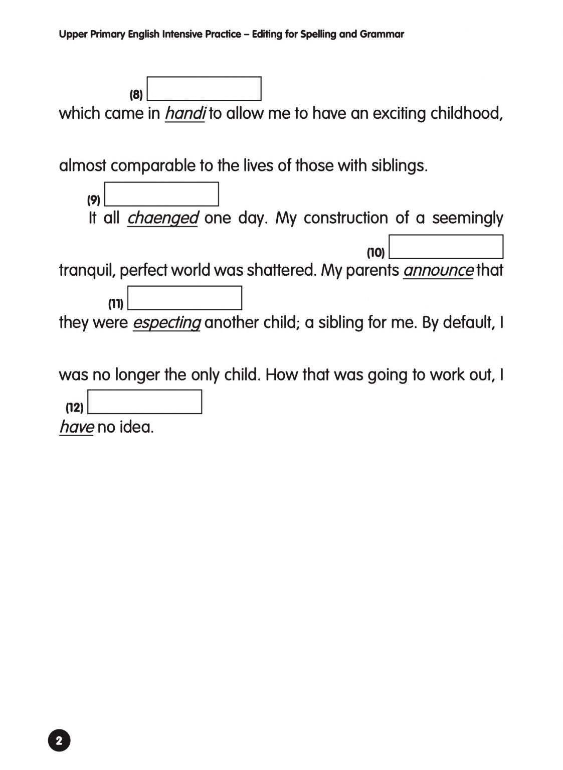 Upper Primary English Intensive Practice  Editing for Spelling and Grammar