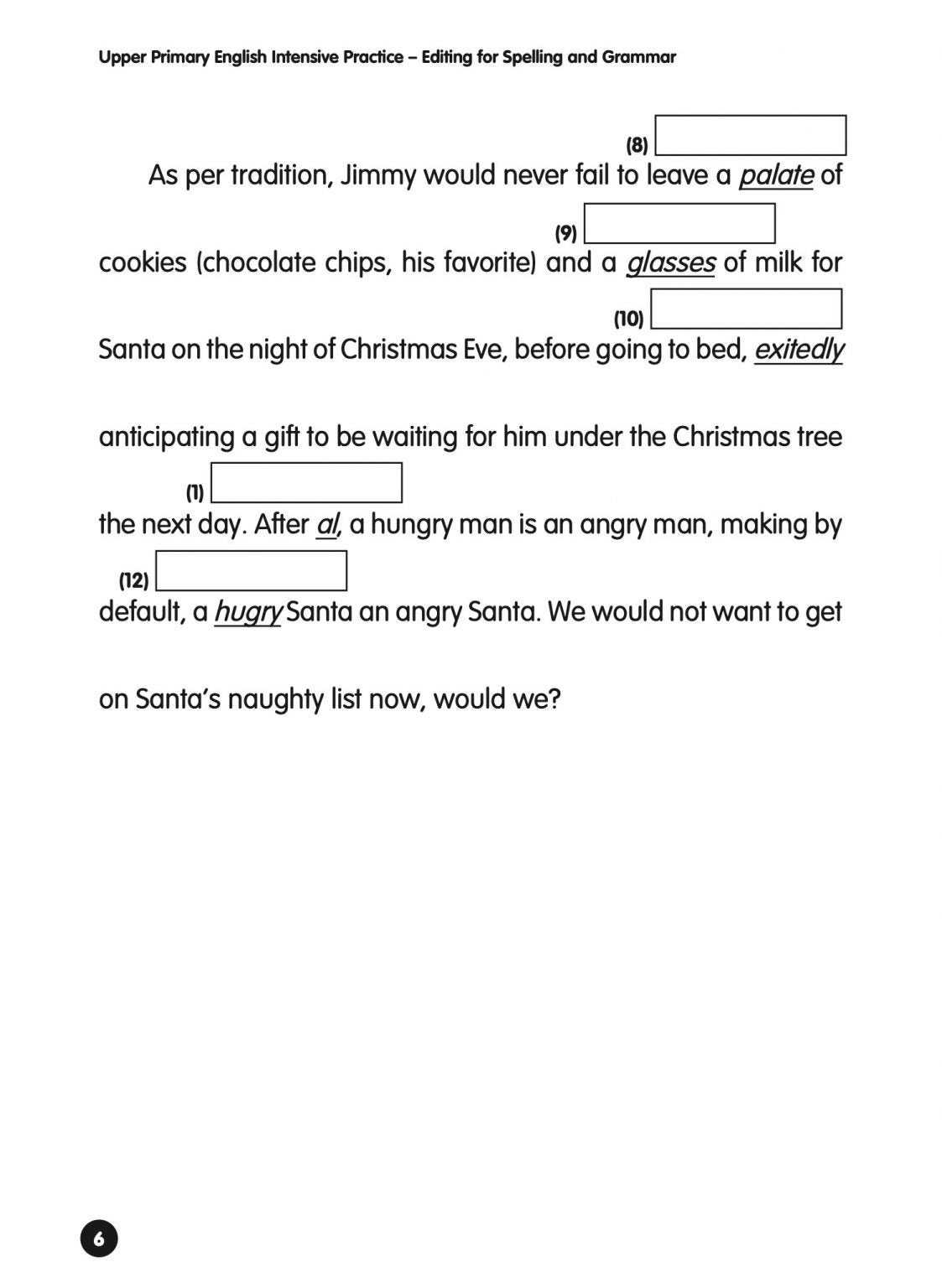 Upper Primary English Intensive Practice  Editing for Spelling and Grammar