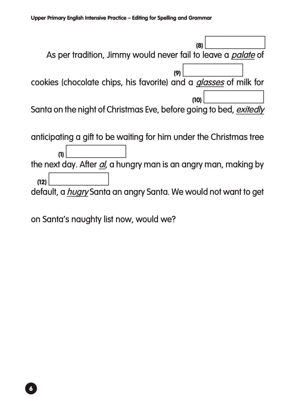 Upper Primary English Intensive Practice  Editing for Spelling and Grammar