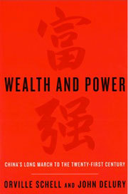 Wealth & Power - China's Long March to the Twenty-First Century
