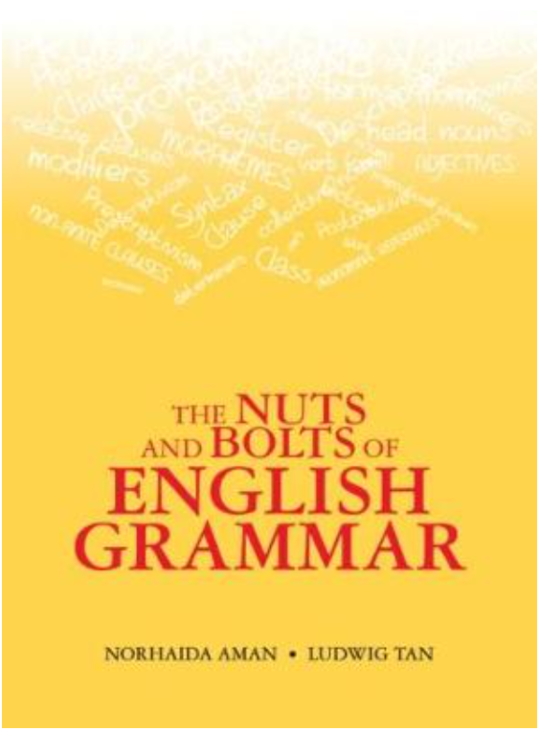 The Nuts And Bolts Of English Grammar