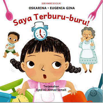 Siri Emosi: Saya Terburu-buru!