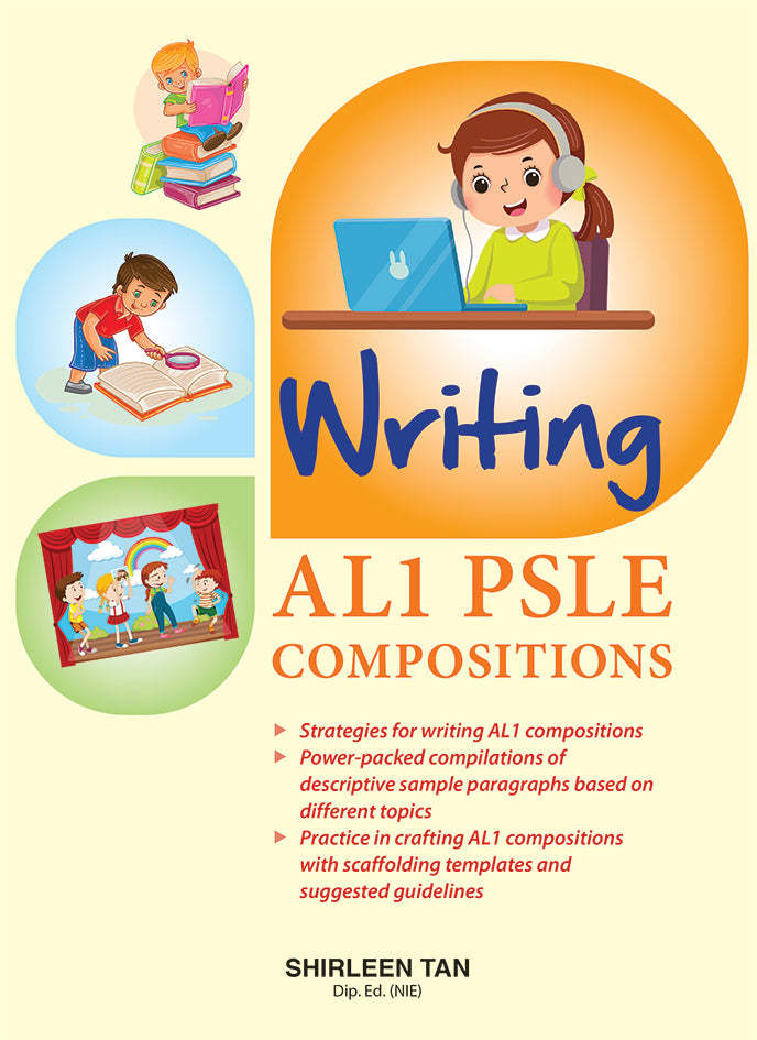 Writing AL1 PSLE Compositions