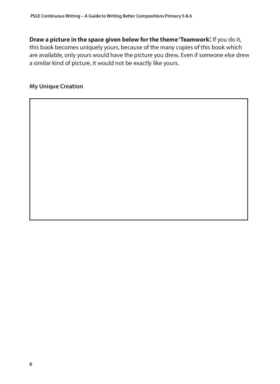PSLE Continuous Writing A Guide to Writing Better Compositions Primary 5 & 6