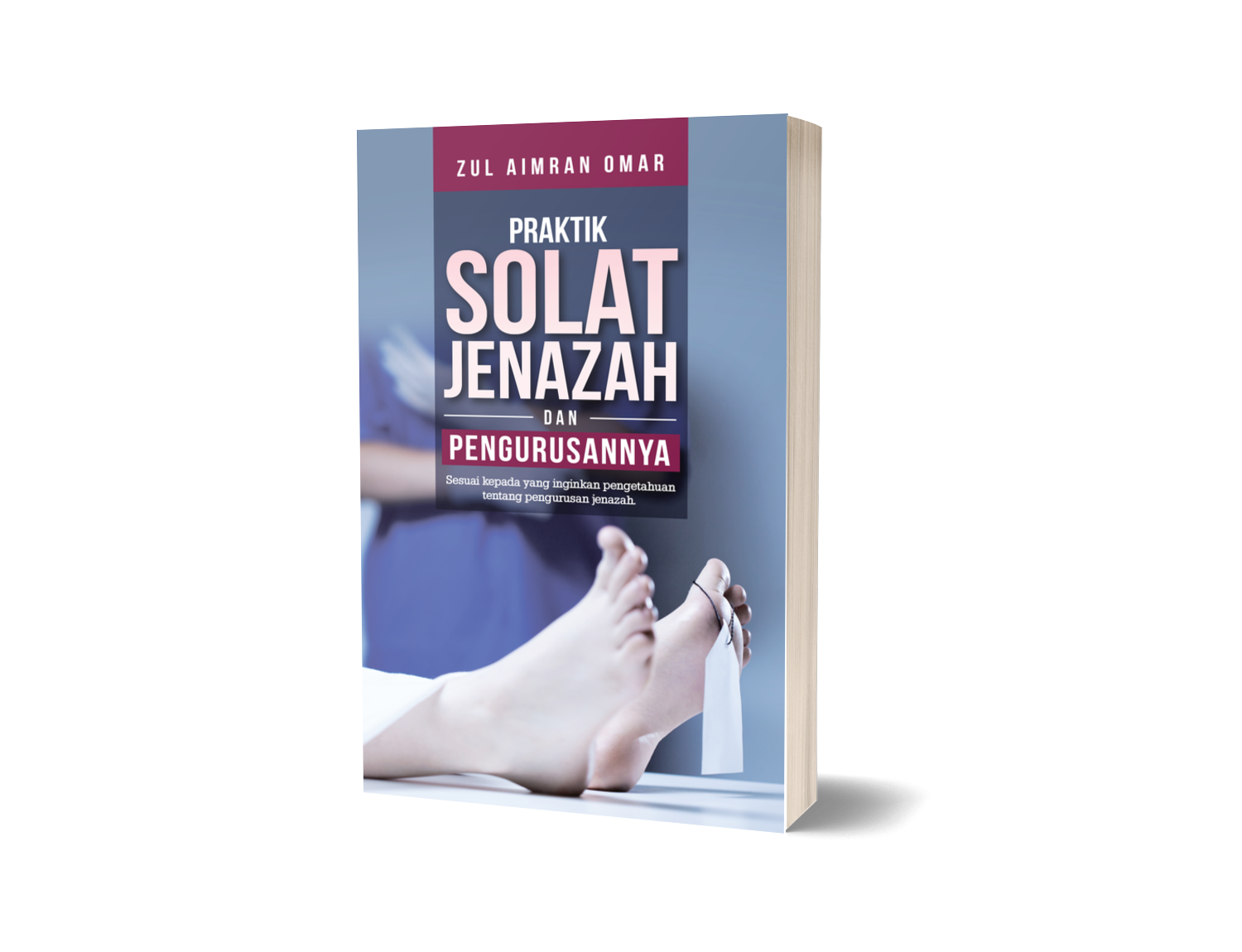 PRAKTIK SOLAT JENAZAH & PENGURUSANNYA