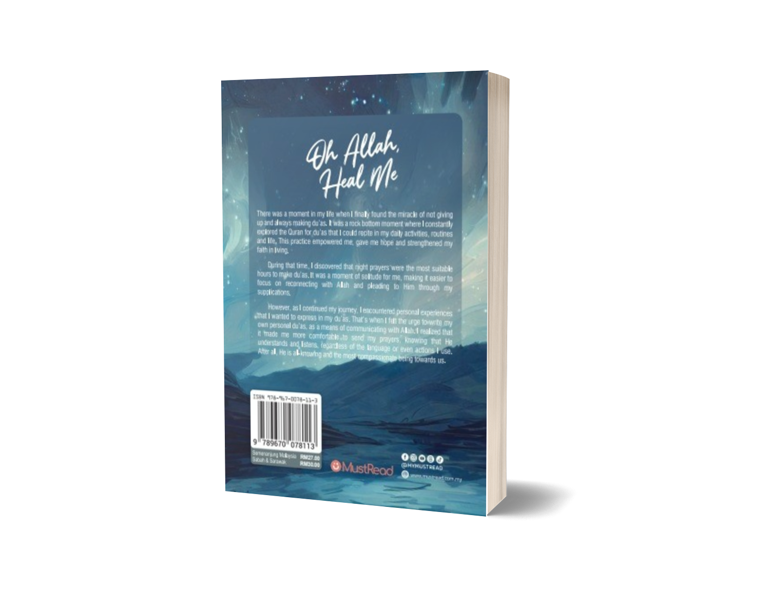 Oh Allah, Heal Me [A Collection of 90 Personal Du’as on Healing] 