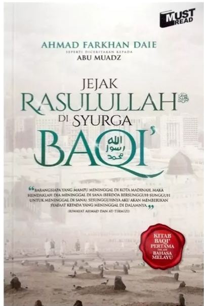 JEJAK RASULULLAH DI BUMI BAQI