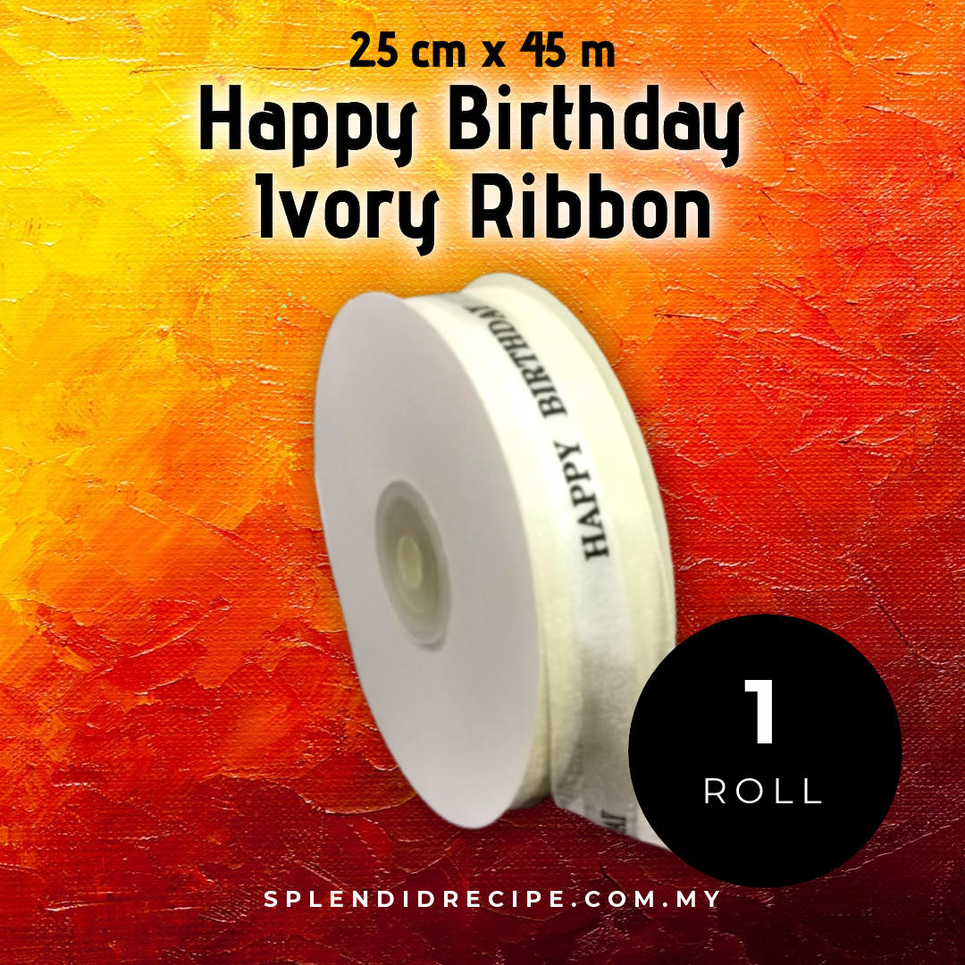 2.5cm x 45m Ivory Happy Birthday Ribbon (1 roll)