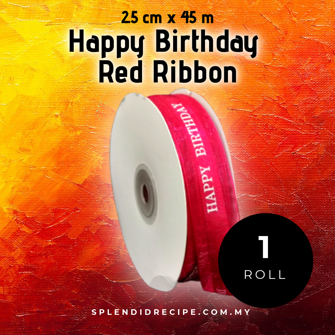 2.5cm x 45m Red Happy Birthday Ribbon (1 roll)