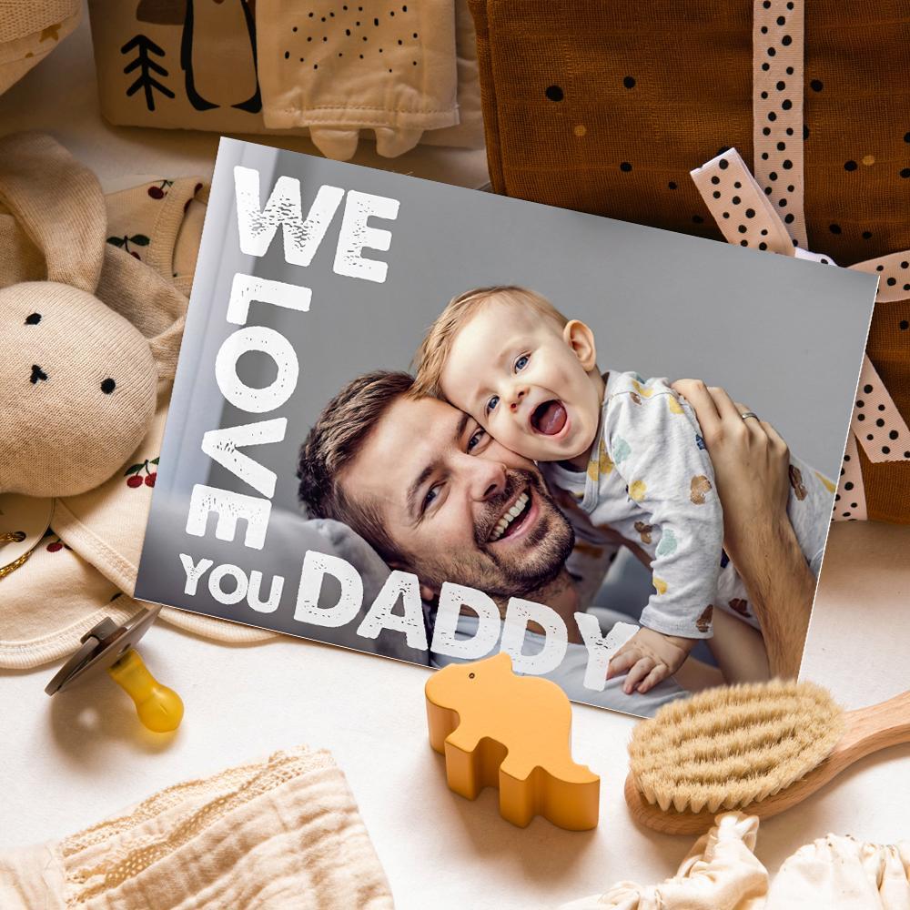 We Love You Daddy Personalized Greeting Card Father's Day Gift - 