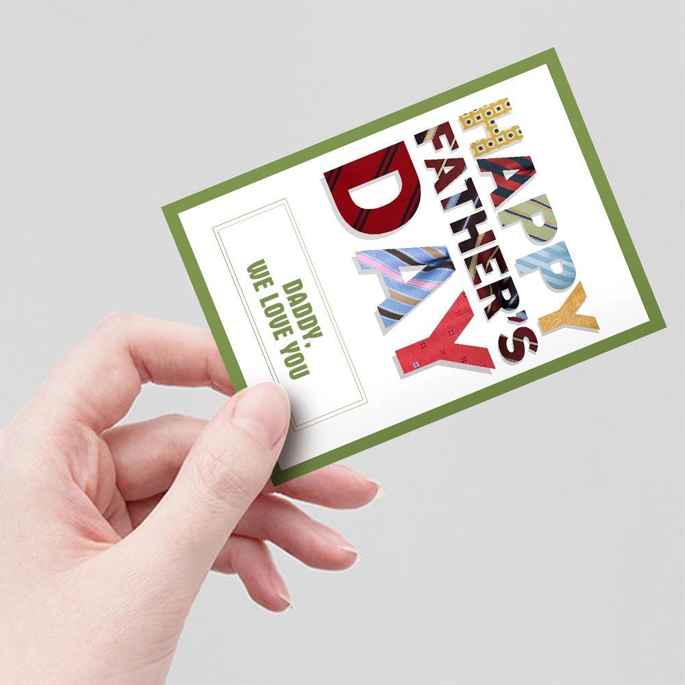 Classic Happy Father's Day Greeting Card With Custom Text Daddy We Love You -
