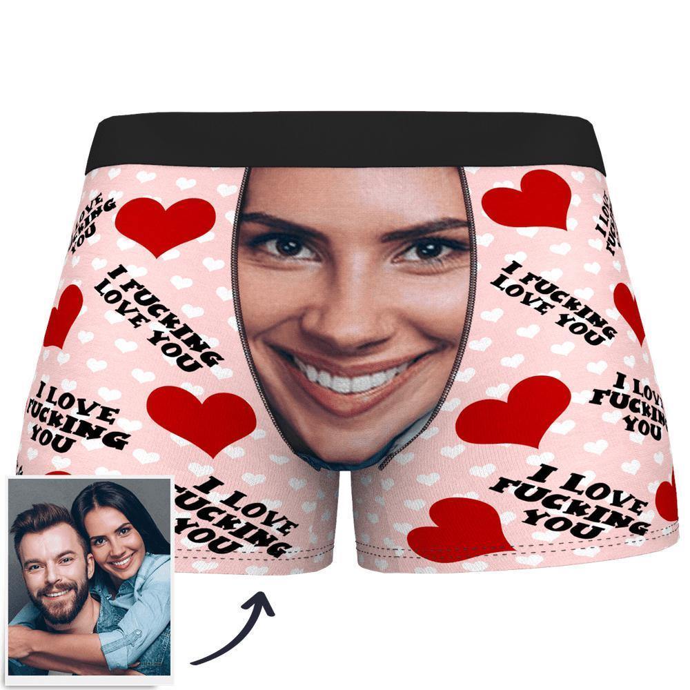 Custom Face Boxer Shorts I Fucking Love You - soufeelmy