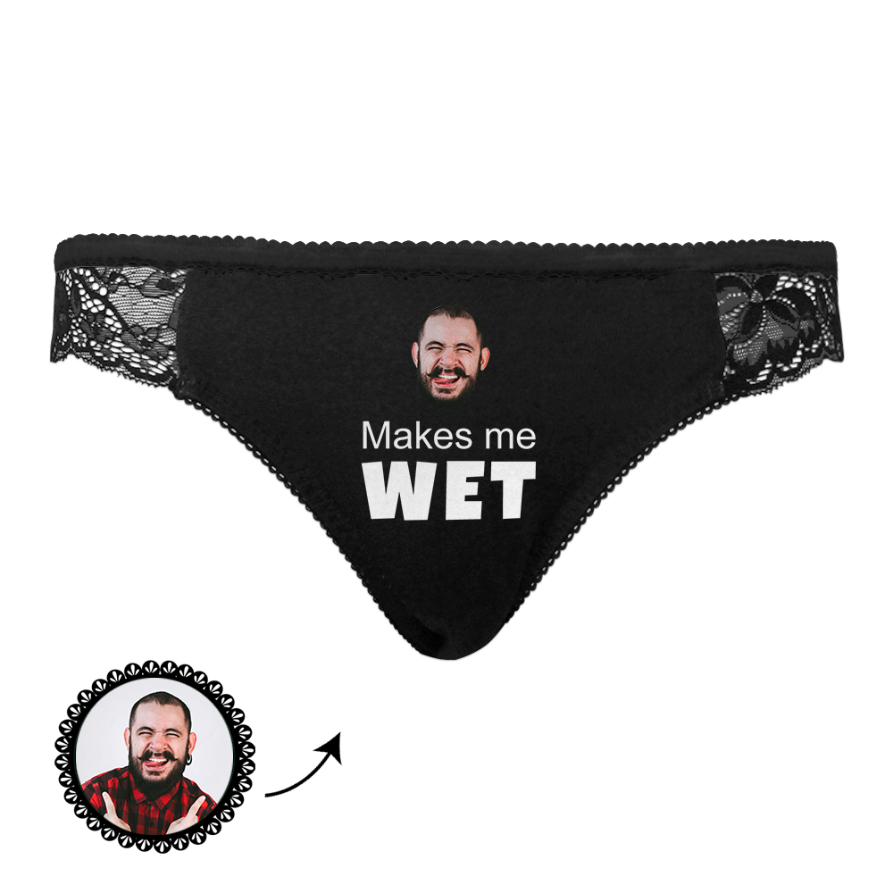 Custom Photo Face Underwear Sexy Lace Make Me Wet Black Women Gift - soufeelmy