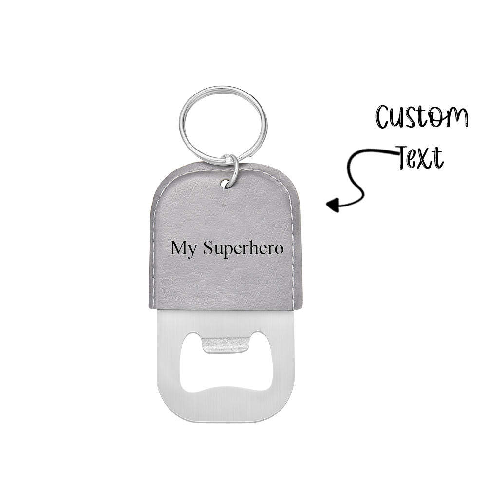 Custom Engraved Bottle Opener Keychain Creative Keyring Gift For Dad - soufeelmy
