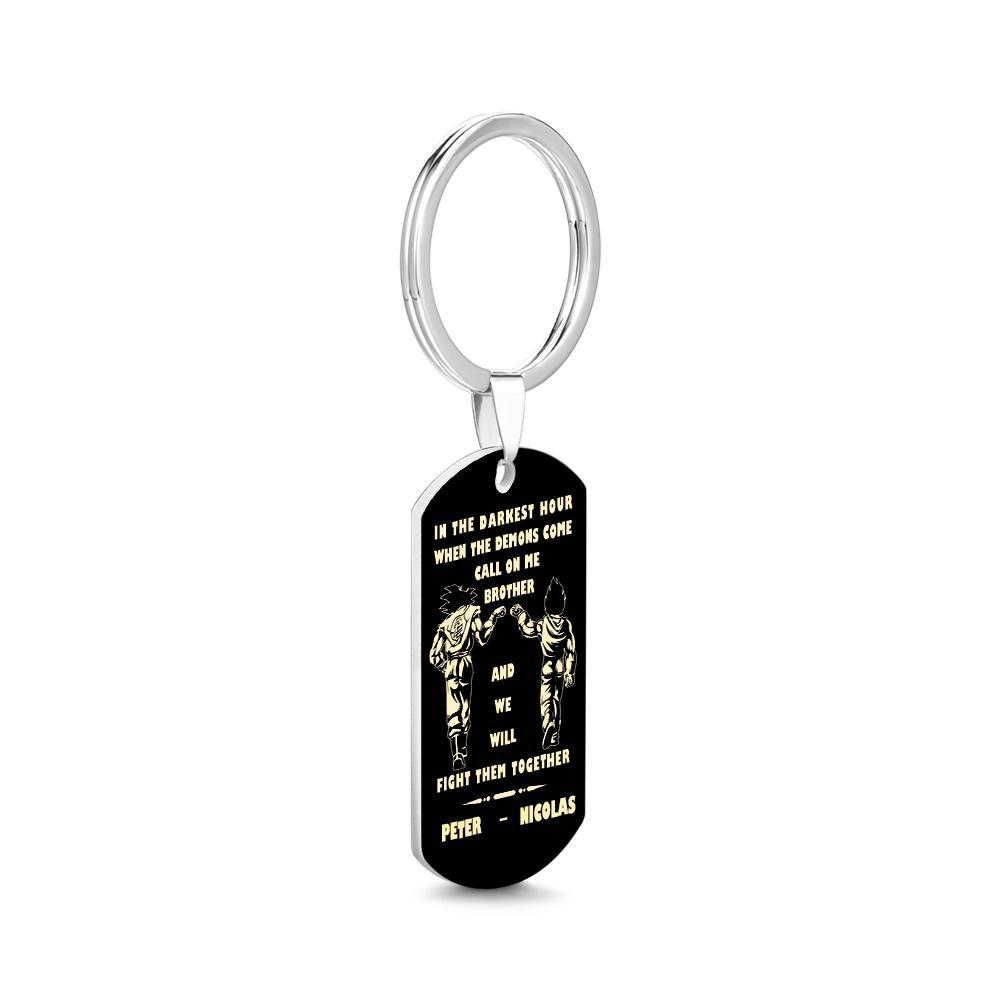 Call On Me Brother Engraved Tag Keychains In The Darkest Hour Gift For Brothers & Friends - soufeelmy