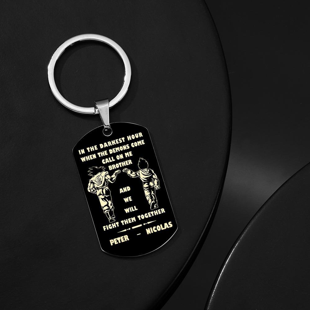 Call On Me Brother Engraved Tag Keychains In The Darkest Hour Gift For Brothers & Friends - soufeelmy