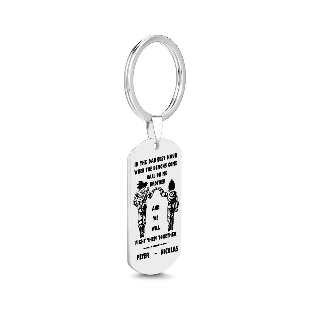 Call On Me Brother Engraved Tag Keychains In The Darkest Hour Gift For Brothers & Friends - soufeelmy