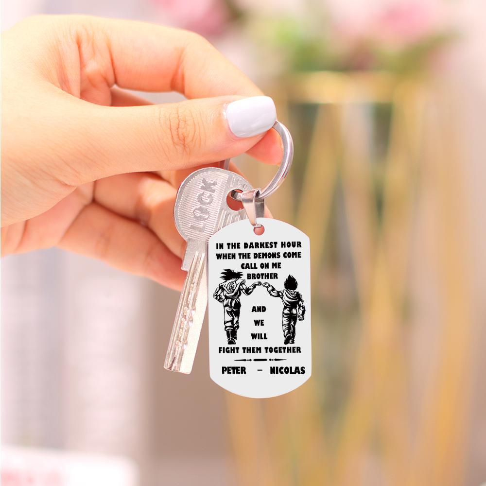 Call On Me Brother Engraved Tag Keychains In The Darkest Hour Gift For Brothers & Friends - soufeelmy