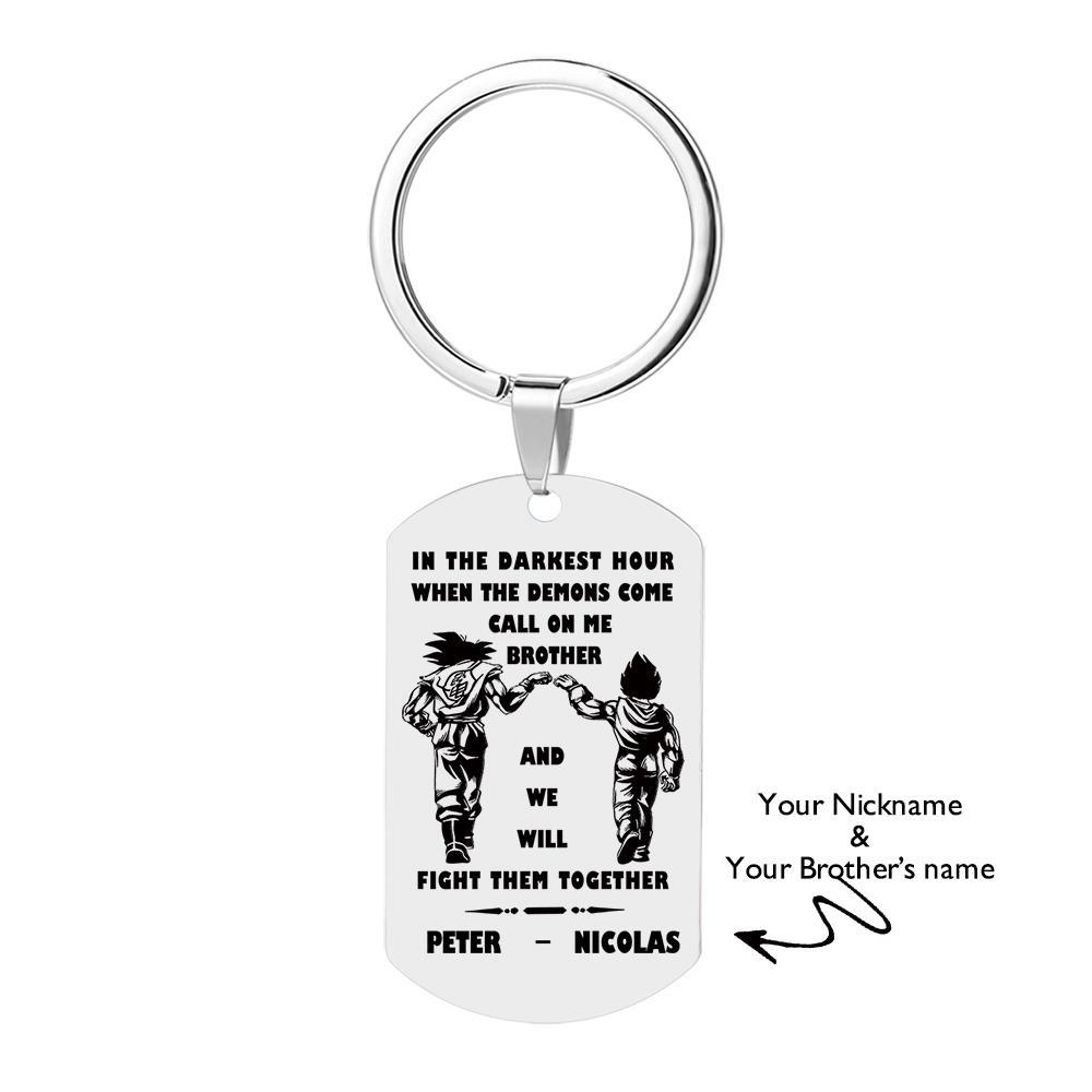 Call On Me Brother Engraved Tag Keychains In The Darkest Hour Gift For Brothers & Friends - soufeelmy