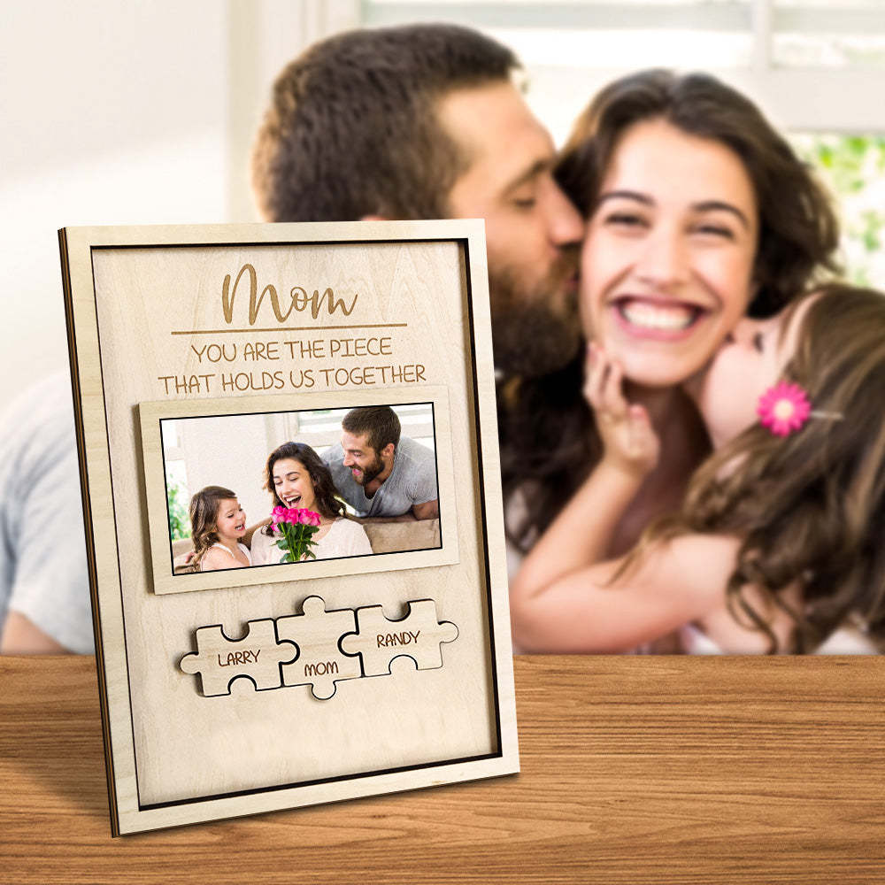 Custom Mom You Are the Piece That Holds Us Together Puzzle Piece Sign Personalized Family Member Sign Gift for Mom - soufeelau