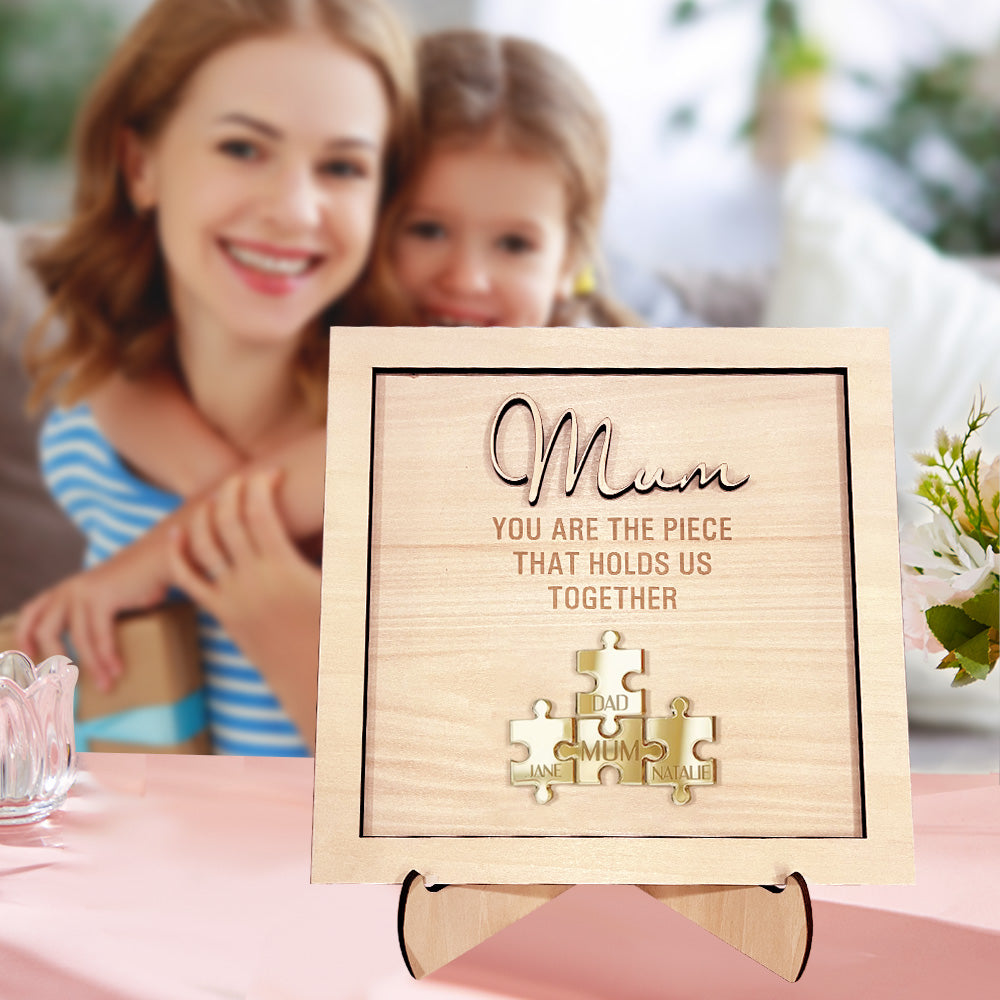 You Are the Piece That Holds Us Together Personalized Mum Puzzle Plaque Mother's Day Gift - soufeelau