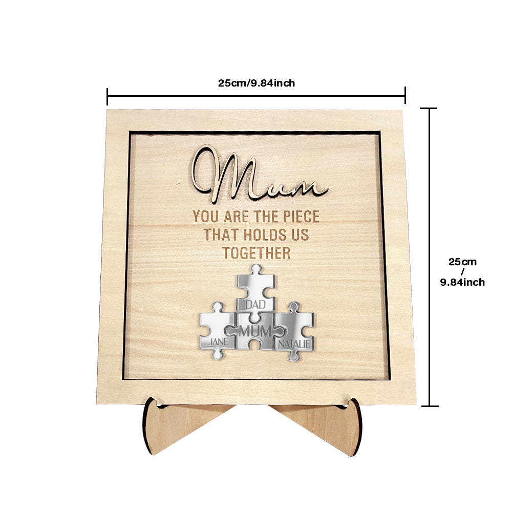 You Are the Piece That Holds Us Together Personalized Mum Puzzle Plaque Mother's Day Gift - soufeelau