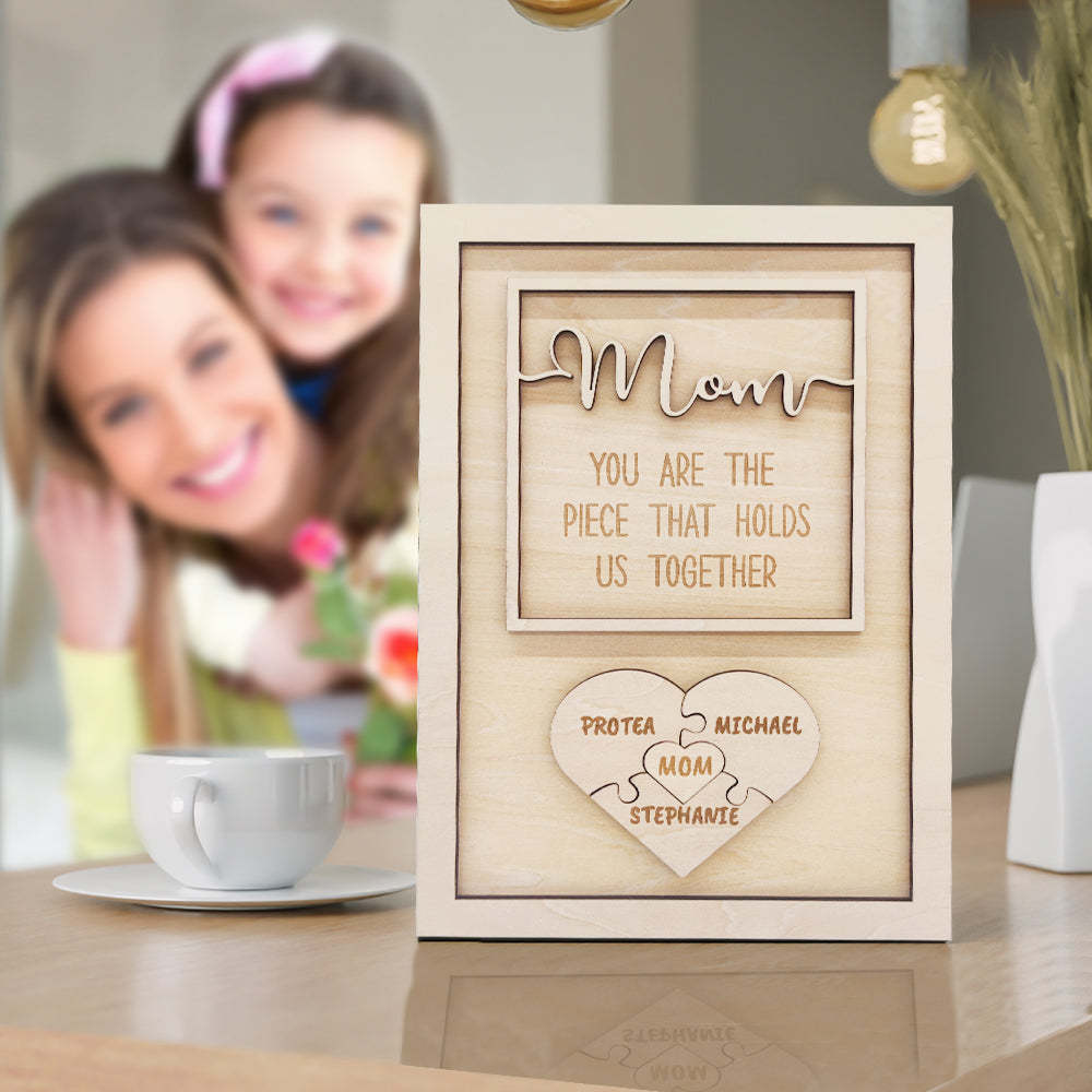 Personalized Puzzle Plaque Mom You Are the Piece That Holds Us Together Mother's Day Gift - soufeelau