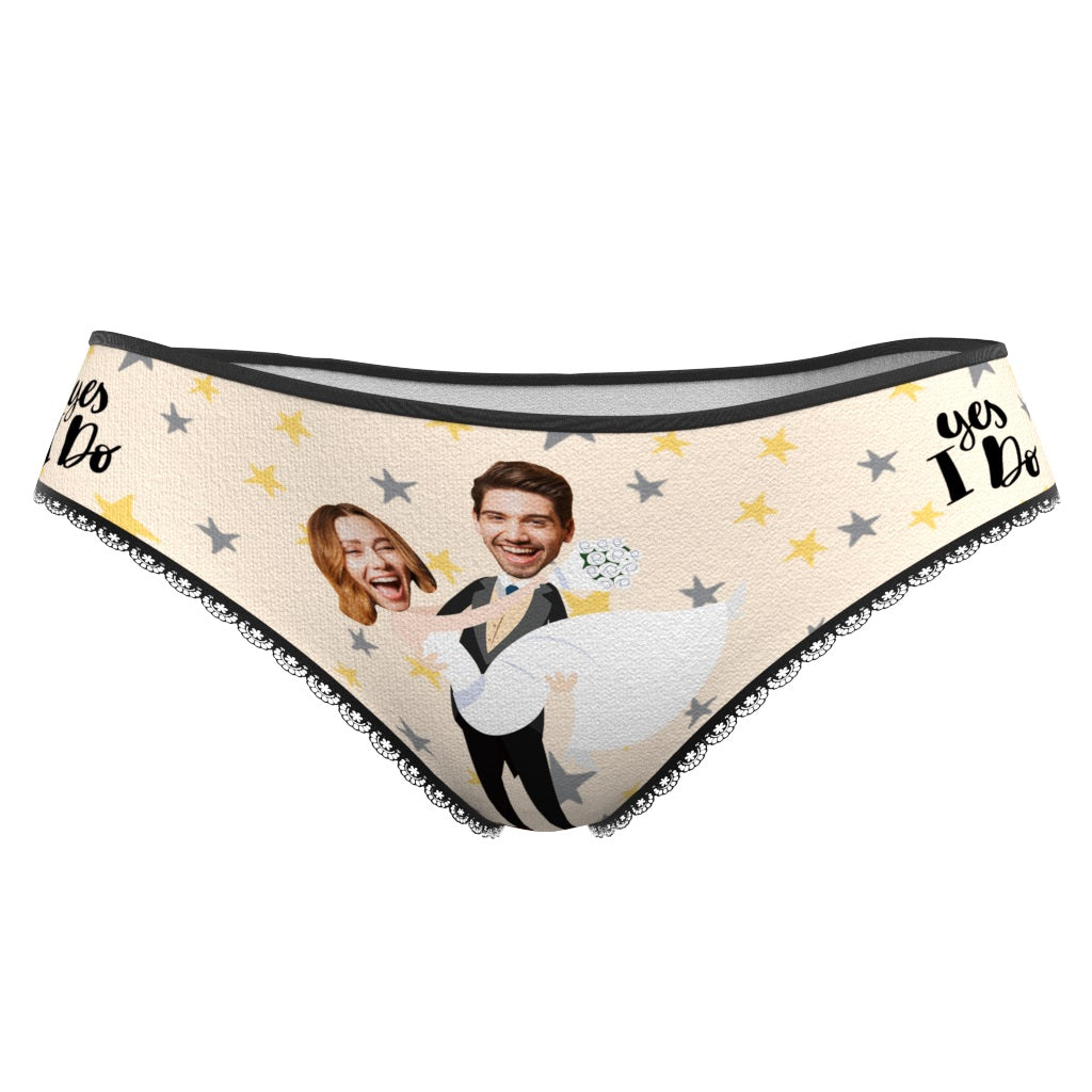 Custom Face Underwear Personalized Yes I Do Panties Wedding Gift - soufeelau
