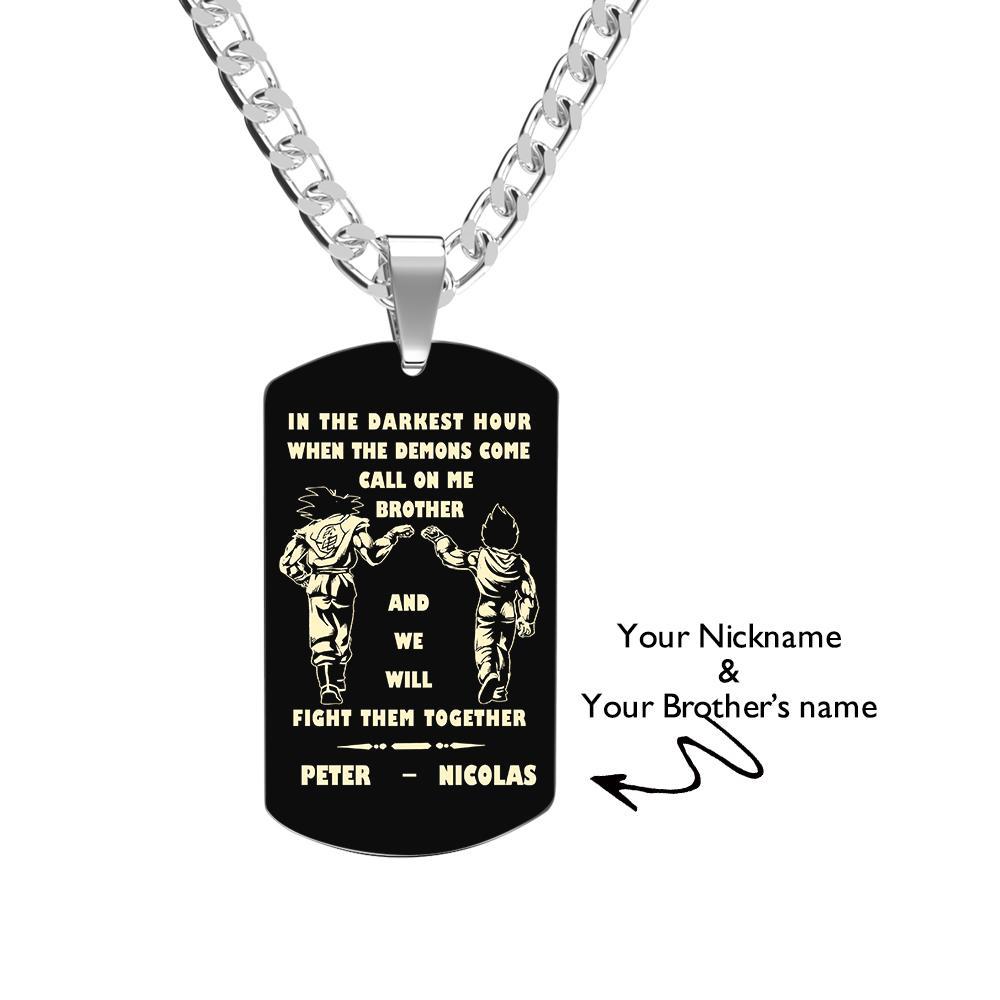 Call On Me Brother Engraved Tag Necklace In The Darkest Hour Gift For Brothers & Friends - soufeelau