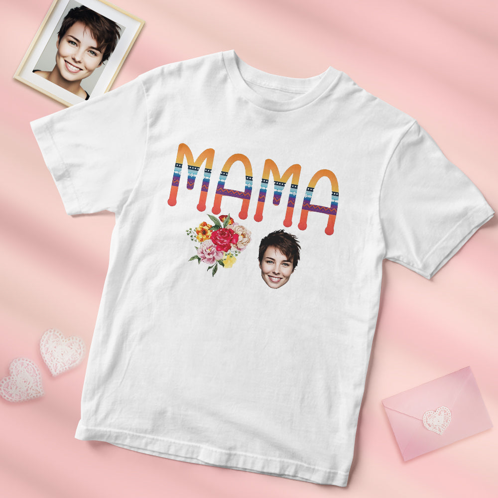 Custom Face MAMA Shirt With Flowers Personalised Photo Mothe's Day Shirt