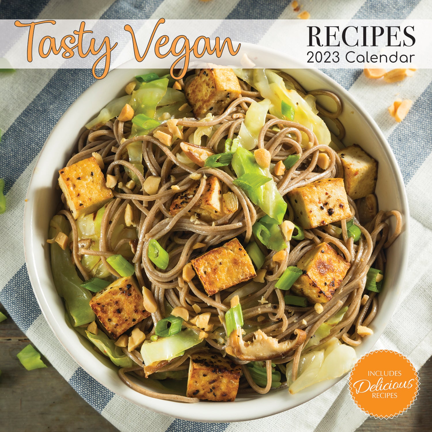 Tasty Vegan Recipes - 2023 Square Wall Calendar 16 Months Food Planner