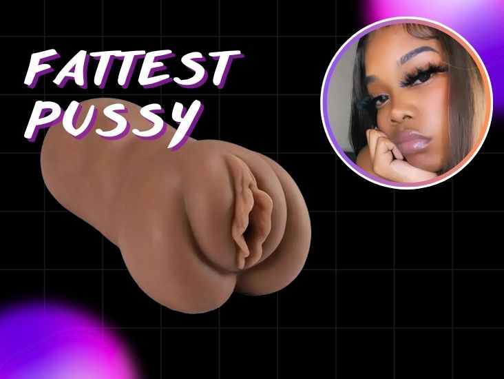 Fattest Pussy's Pussy