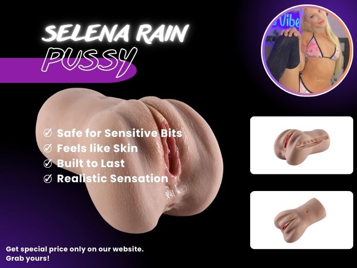 Selena rain's Pussy