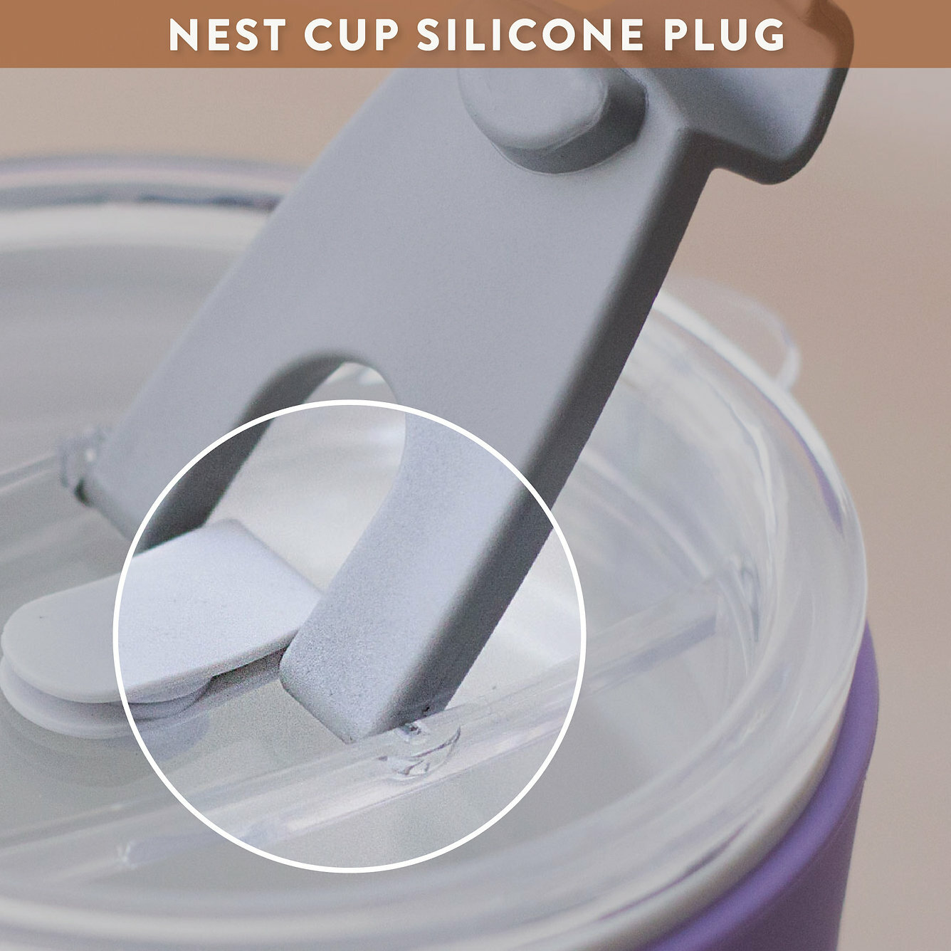 Nest Cup Silicone Plug