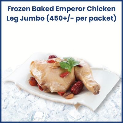 Frozen Baked Emperor Chicken Leg Jumbo