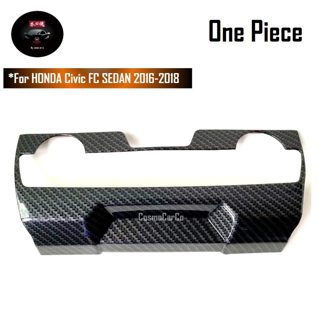 🔥SG SELLER🔥Honda CIVIC FC 10th Gen 2016-18 Car Aircon Control Panel Cover Air Con Console Trim Carbon Fiber Accessories