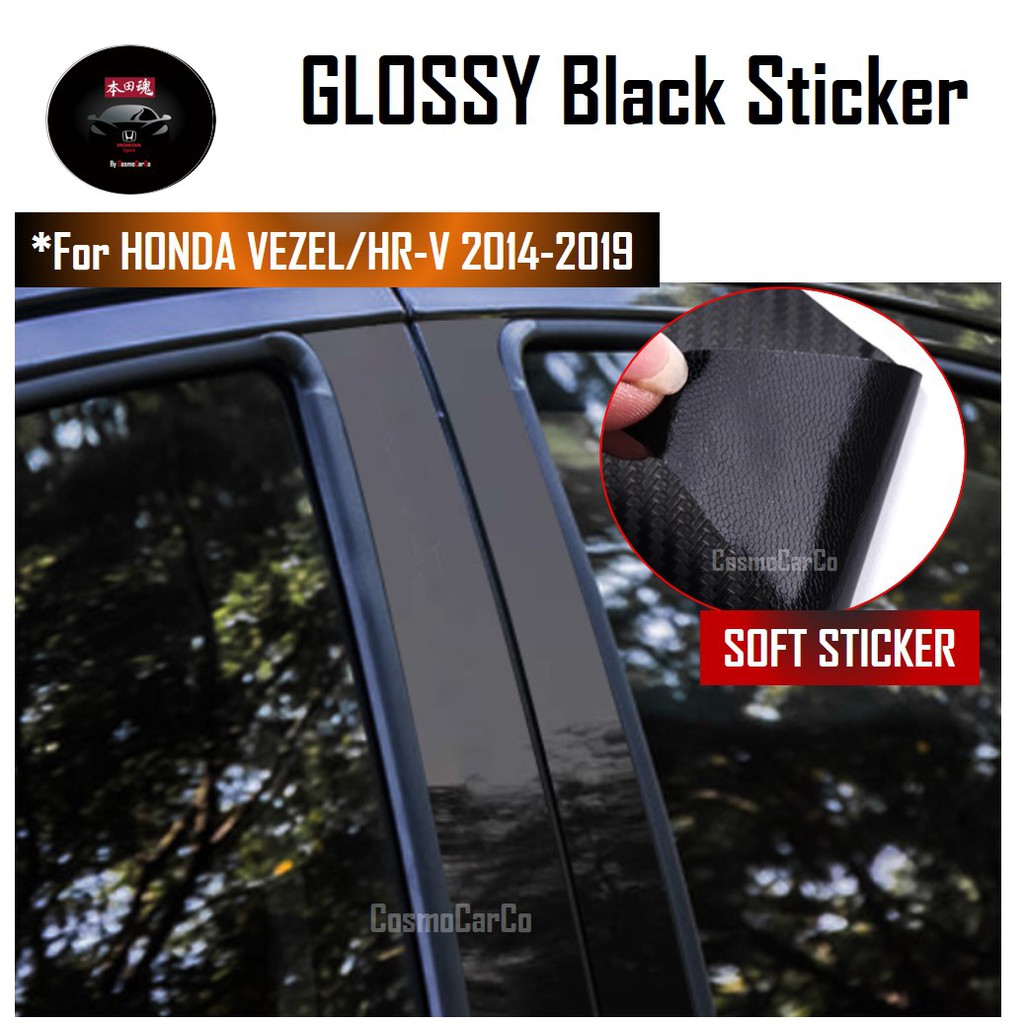 Honda VEZEL HR-V HRV 2014-2020 Car Door Pillar Sticker GLOSSY Black Window Pillars Decal Protector Accessories