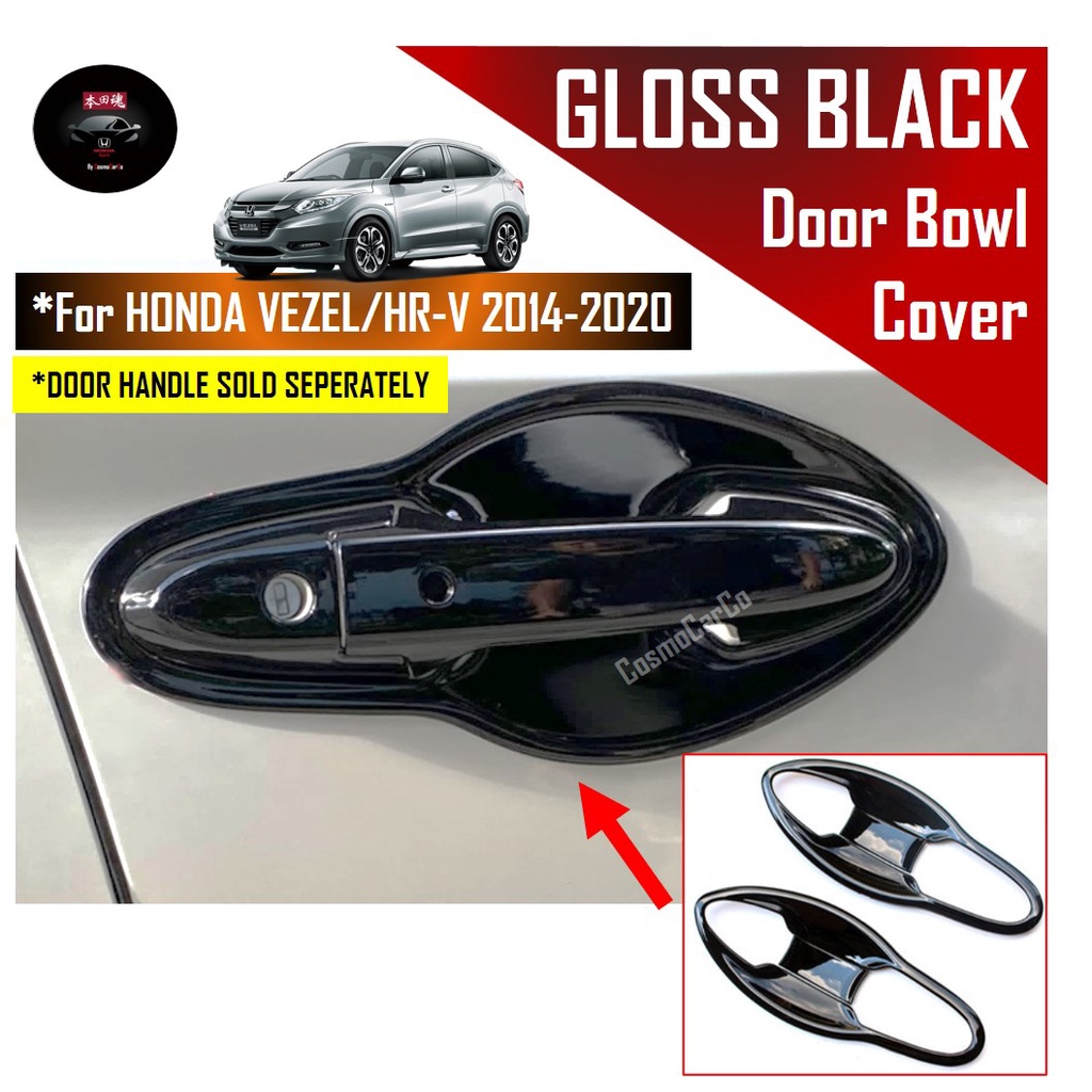 Honda VEZEL / HR-V HRV 2014-2020 Front Door Bowl Cover Handle Outer Trim Protector Glossy Black Accessories